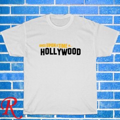 Once Upon A Time in Hollywood Black/Grey/Navy/White Size S-5XL Unisex T-Shirt