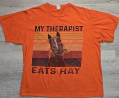 My Therapist Eats Hay Horse Graphic T-Shirt XL Orange Funny Equestrian 100% Cott