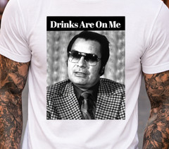 Drinks Are On Me Jim Jones Graphic T-Shirt Men’s White Funny Novelty Tee