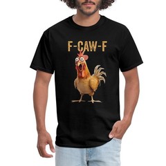 F-CAW-F | Funny Chicken Meme Men’s T-Shirt