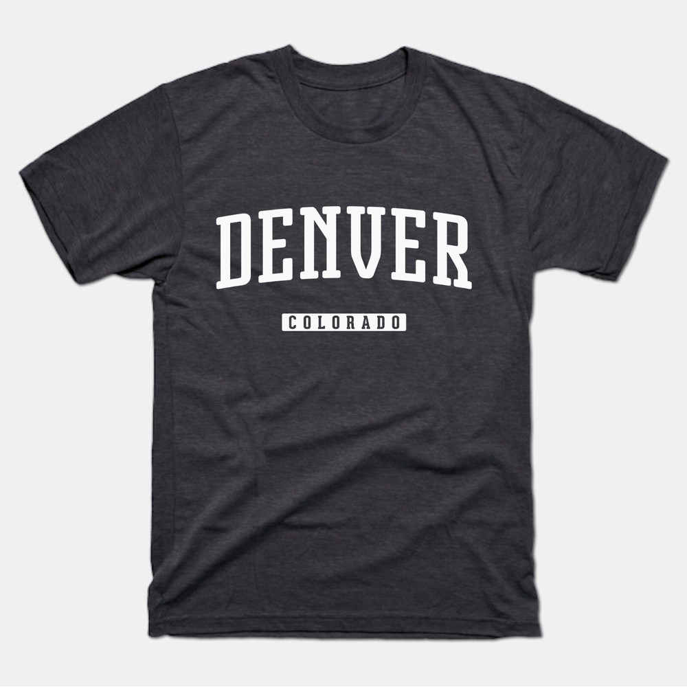 Denver Shirt | Denver Colorado T-Shirt