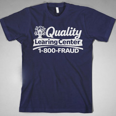 Quality Learning Center Parody T Shirt Funny Education Daycare Tee
