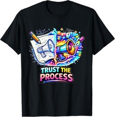 Trust The Process – Creative Design Journey Artwork T-Shirt