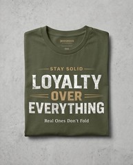 🔥 Man Motivational Graphic Tee Streetwear | Loyalty Over Everything T-shirt