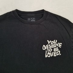 Dream Clothing You Deserve To Be Loved T-Shirt Men’s Size Medium Black