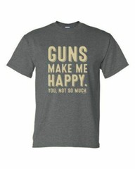 Adult DryBlend® T-Shirt – I HAVE TOO MANY GUNS – SECOND 2nd AMENDMENT – AMERICAN