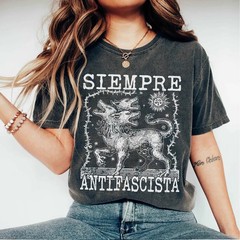 Siempre Antifascista Shirt Anti Fascist Dog Tee Protest Graphic Top