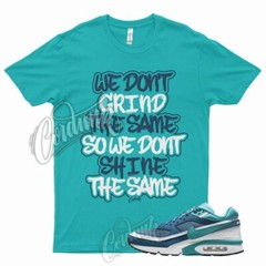 GRIND T Shirt for N Air Max BW Marina Aqua Teal Blue Green Grey Jade Griffey