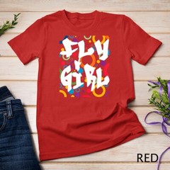 Fly Girl T-Shirt 80s 90s B-Girl Old School Hip Hop Shirt Unisex T-shirt