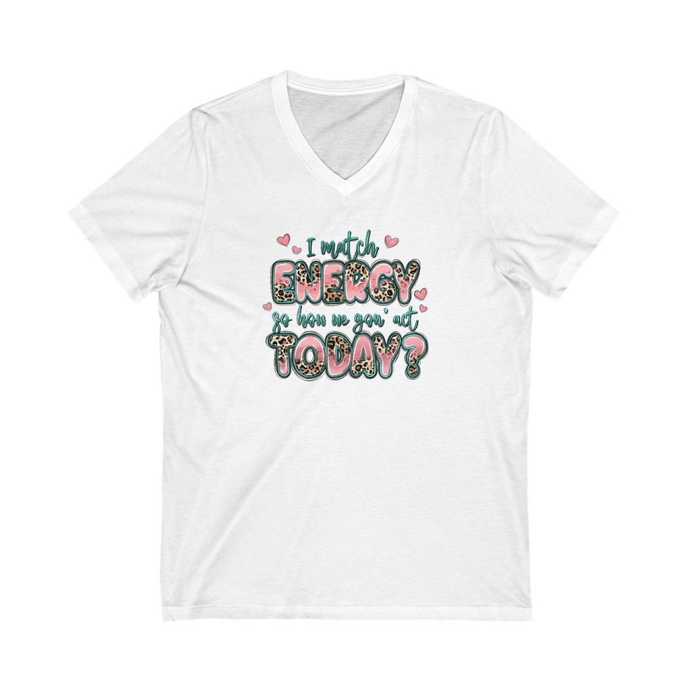 Positive Energy V-Neck Tee, Cute Graphic Shirt, Gift for Friends, Everyday Wear