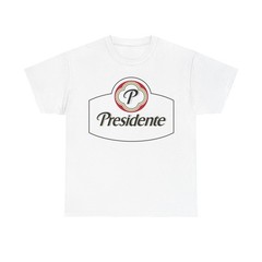 Presidente Beer Shirt Dominican Republic Graphic Logo Unisex Heavy Cotton Tee