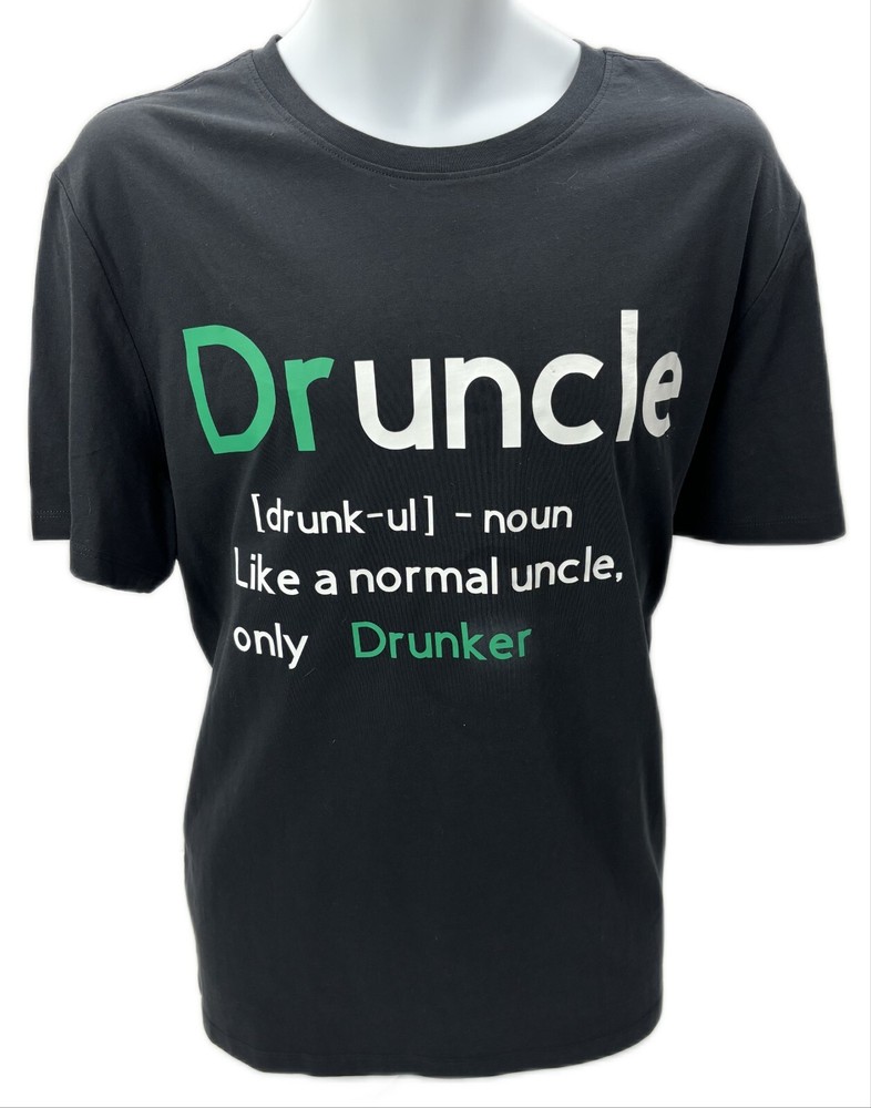 Large T Shirt Black Druncle Normal Uncle Only Drunker
