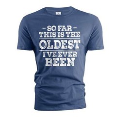 Men’s funny Birthday gift T-shirt old person shirt grandpa papa grandfather gift