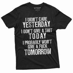 Men’s Funny Sarcastic Shirt With Saying Rude Offensive Tee Birthday Gift Shirt