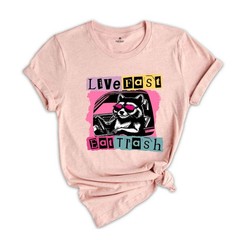 Live Fast Eat Trash Shirt, Trash Panda Funny Tee, Panda Shirt, Meme T-Shirt, Fun