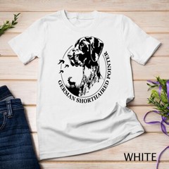 Funny Proud German Shorthaired Pointer hunting dog portrait Unisex T-shirt