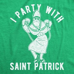 Mens Party With St Patrick T Shirt Funny Saint Patricks Day Parade Drinking