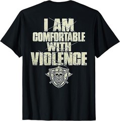 NEW LIMITED Retro I Am Comfortable With Violence Skull Viking T-Shirt