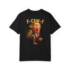 Funny Rooster F-CAW-F Meme T-shirt, Chaotic Chicken Graphic Tee T-Shirt