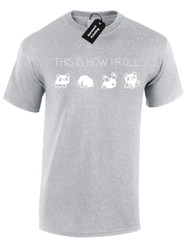 THIS IS HOW I PANDA ROLL MENS T SHIRT JOKE CUTE ANIMAL FASHION FUNNY NOVELTY TOP