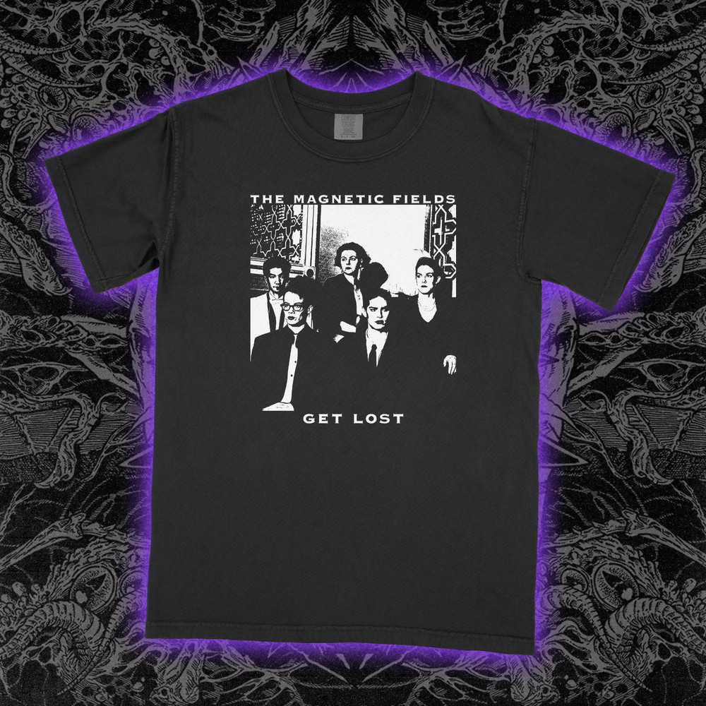 Magnetic Fields Get Lost T-Shirt Indie Pop Album Graphic Band Tee Unisex Soft