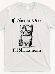 If-I-Shenan-Once-Ill-Shenanigan-Cute-Cat-St-Patricks-Day-Gift-T-ShirtIi