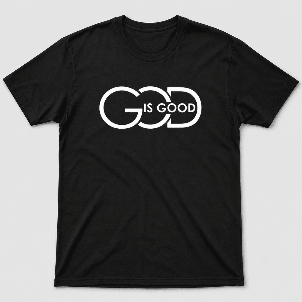 God Is Good Christian Graphic Tee – Minimalist Faith Statement T-Shirt