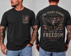 250 Years Strong Freedom Eagle Shirt Patriotic USA 1776 2026 Vintage Tee Men
