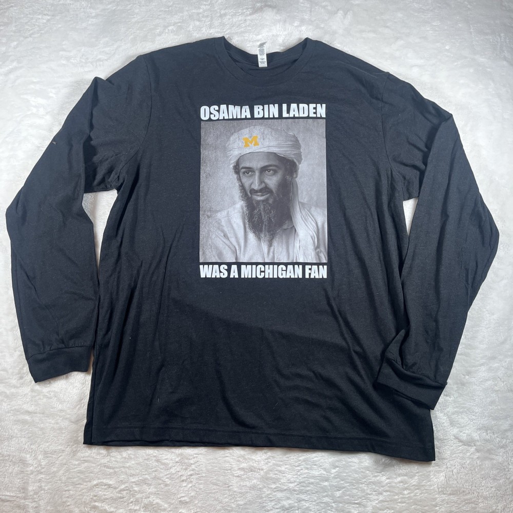Ohio State Football Osama Bin Laden Was A Michigan Fan Men’s Long Sleeve 2XL