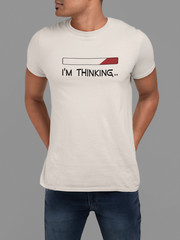 100% cotton I’m Thinking… T-shirt, choose your color and size FC031