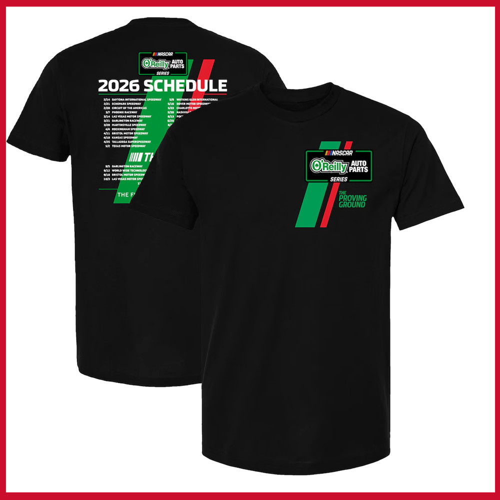 HOT NEW – Sports NASCAR O’Reilly Auto Parts Series 2026 Schedule T-Shirt Reprint