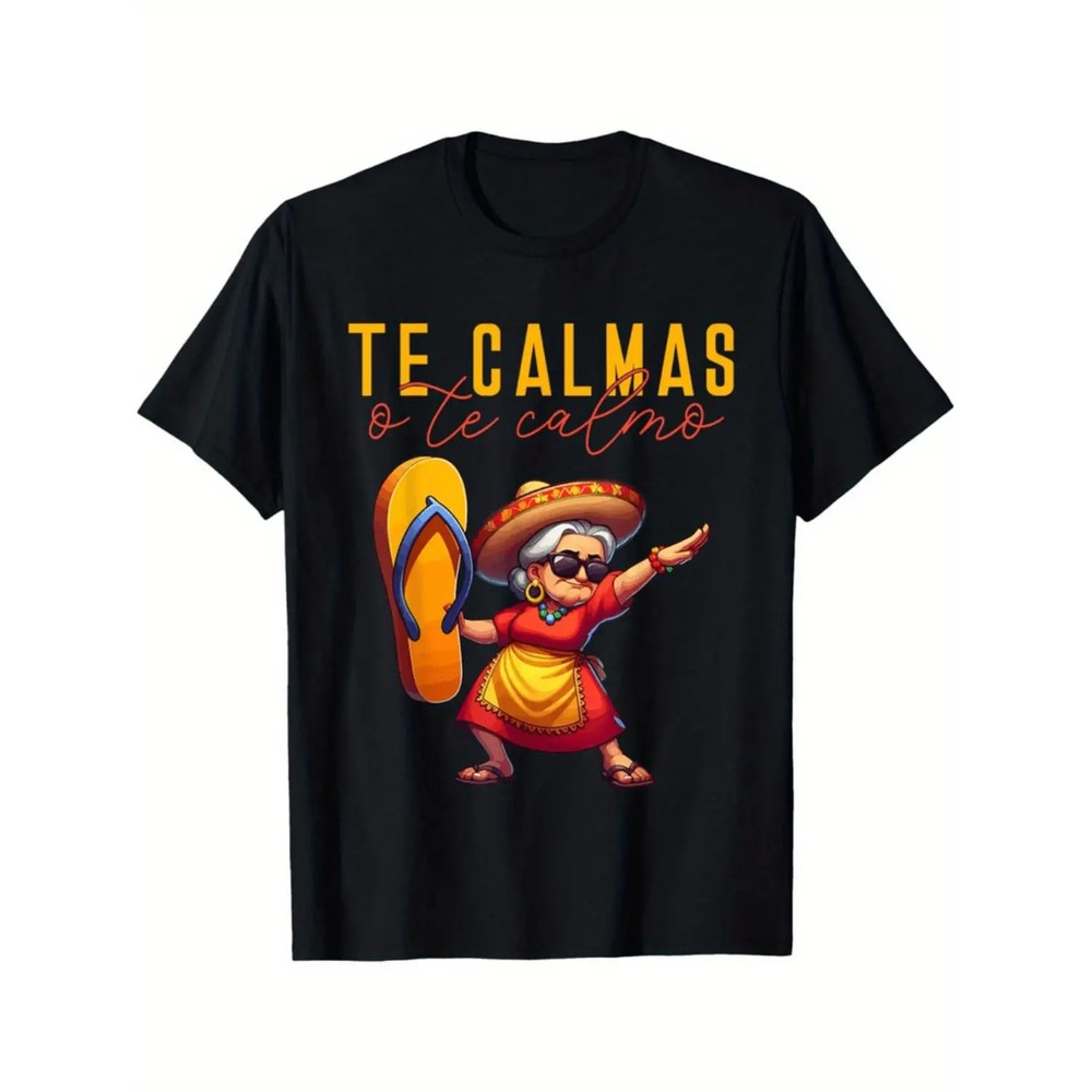 Summer t Shirts Women’s Funny Mexican Spanish Mom “Calm Or I Will Calm You”
