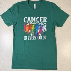 Cancer Sucks In Every Color Fighter _ Fight The Cancer Gift T-Shirt New Green M