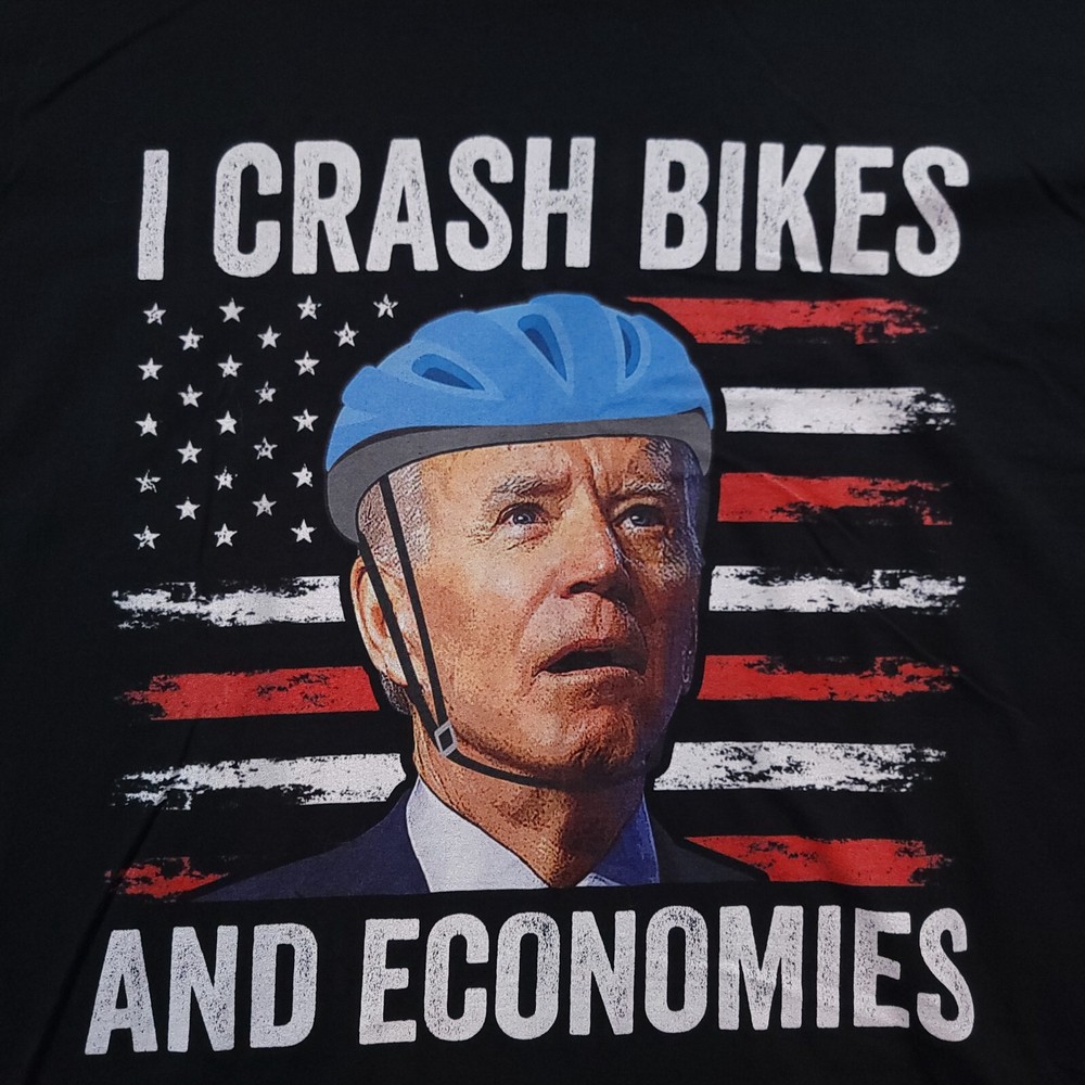 President Joe Biden ‘I Crash Bikes and Economies’ Graphic T-Shirt Black 2XL