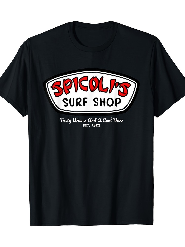 SPICOLI’S SURF SHOP Tasty Waves And A Cool Buzz funny design 220gT-shirt 10