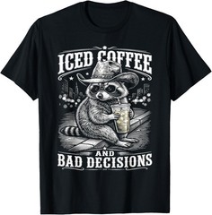 Iced Coffee and Bad Decisions Funny Raccoon Western T-Shirt