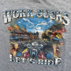 Vintage 2000’s Mens M Gray “WORK SUCKS LETS RIDE” Biker Rock Retro HDavid Tee