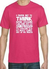 Adult DryBlend® T-Shirt – ( SURPRISED WHAT I THINK – HUMOR / NOVELTY)