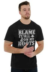 Southern Country Blame It All On My Boots Womens or Mens Crewneck T Shirt Tee