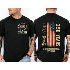 250 Years Of Independence America 250th Years Anniversary Front & Back T-Shirt