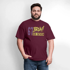 Six Seven Bruh 67 T-Shirt