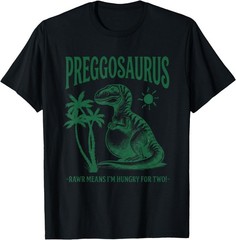 Preggosaurus Rawr Means I’m Hungry for Two Funny Pregnancy UNISEX Coton Tshirt