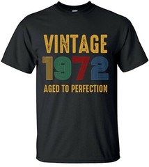 Vintage 1972 Aged Of Perfection T-Shirt 50th Birthday Born In 1972 Funny Tee Top