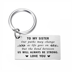 Sister Keychain, Graduation, Christmas, Valentines, Birthday, Emotional Bond