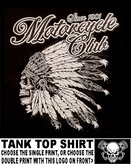 Ghost Skull Indian Chief Motorcycle Club Since 1901 Biker Rider Tank Top WS128