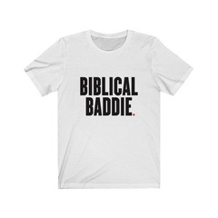 BIBLICAL BADDIE (t-shirt) – tee graphic statement – Black White Grey Red