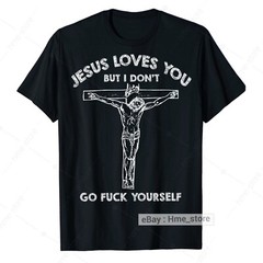 Otis Driftwood Jesus Love You But I Don’t Go FCK Yourself Tshirt Funny Christian