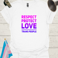 Unisex T-Shirt Respect, Protect Trans People LGBT – pink-purple
