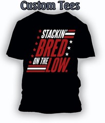 Mens Stacking Bred On The Low Graphic Tee Shirt to Match J11 Shirt Big Tall Sm T