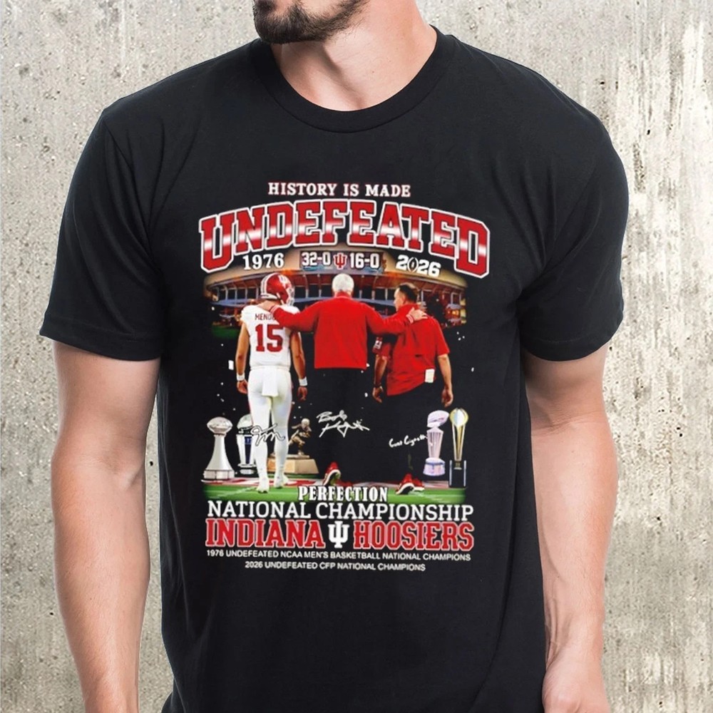 History is made undefeated and perfection National Champions Indiiaana T-Shirt
